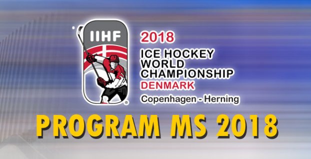 Program MS 2018 v hokeji Dánsko