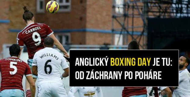 Boxing Day Špeciál: Z boja o záchranu k európskym pohárom