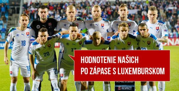 Hodnotenie slovenských hráčov po zápase Luxembursko – Slovensko