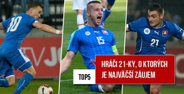 5 hráčov 21-tky, o ktorých je na prestupovom trhu najväčší záujem