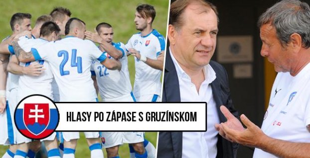 Hlasy hráčov a trénerov po zápase Slovensko - Gruzínsko
