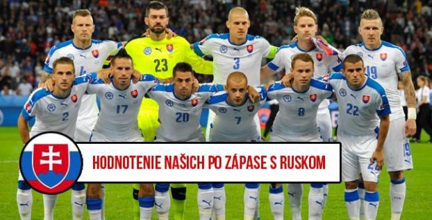 Hodnotenie slovenských hráčov po zápase Rusko – Slovensko
