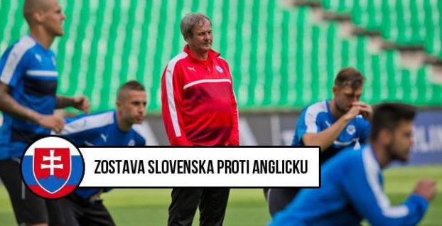 Poznáme slovenskú zostavu proti Anglicku, aj tú súperovu