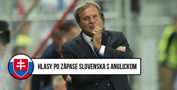 Hlasy hráčov a trénerov po zápase Slovensko - Anglicko