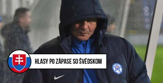 Hlasy trénera Kozáka a hráčov po zahanbujúcej prehre so Švédskom