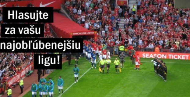 Hlasujte za vašu najobľúbenejšiu futbalovú ligu!