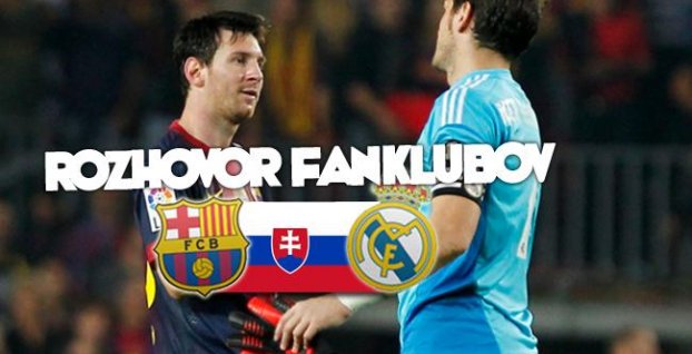 Vyspovedali sme šéfov fanklubov Realu Madrid a FC Barcelona